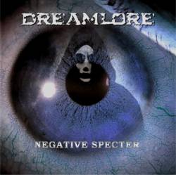 Dreamlore : Negative Specter